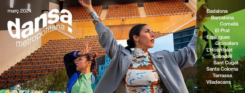 Arriba una nova edició de Dansa Metropolitana Arriba una nova edició de Dansa Metropolitana